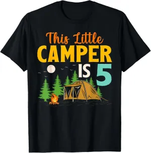 This Little Camper Is 5 Year Old Camping 5th Birthday Camp T-Shirt