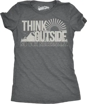 Womens Think Outside No Box Necessary Funny Cool Camping Graphic Funny T Shirt